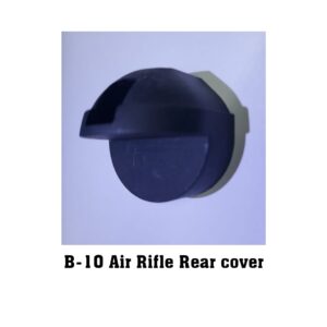 B-10 Air Rifle Rear Cover